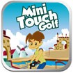 Golf für iPhone - Mini Touch Mini Touch Golf for iPhone