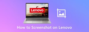 4 Best Methods to Take A Screenshot on Lenovo ThinkPad, Yoga and More