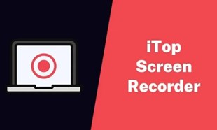 iTop Screen Recorder – Perisian rakaman skrin berkualiti tinggi percuma