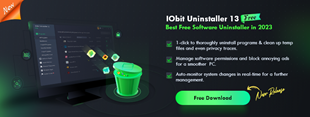 IObit Uninstaller 13 - One Click to Uninstall  All Unwanted Programs