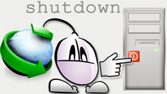 Schedule IDM to automatically shutdown