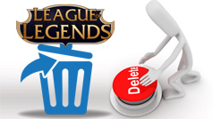 Instructions to remove the League of Legends from the computer