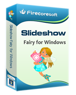 Firecoresoft Slideshow Fairy1.0.4-印象的な写真のスライドショーを作成する Slideshow Firecoresoft Fairy