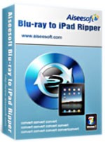 Aiseesoft Blu-Ray to iPad Ripper