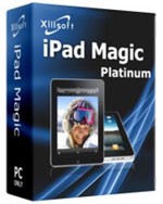 Xilisoft iPad Magic Platinum 5.4.9.20130116 - Logiciel de gestion multifonctionnel pour iPad Xilisoft iPad Magic Platinum