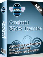 Apolsoft Android SMS Transfer Apolsoft Android SMS Transfer