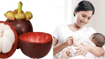 After giving birth, can we eat mangosteen? How to eat good for the birth mother and newborn baby?