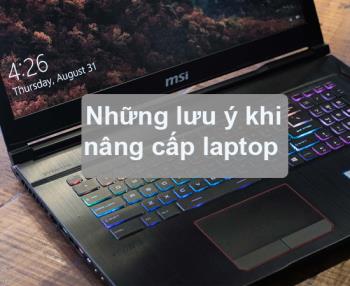 Ce hardware poate fi actualizat pe un laptop? Note la actualizare