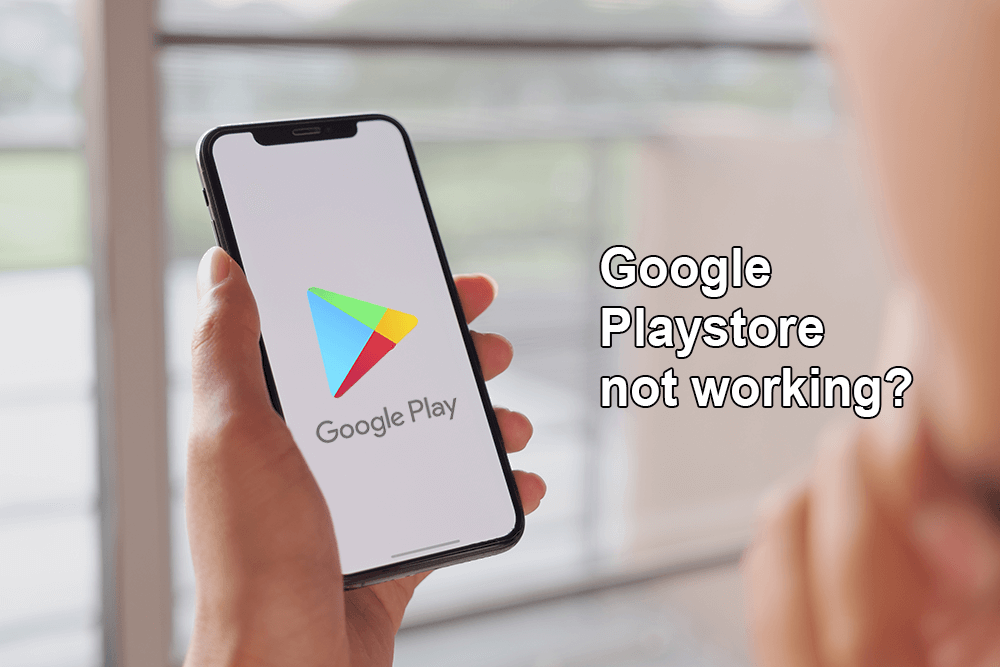 ¿Google Play Store no funciona?  ¡10 formas de solucionarlo!