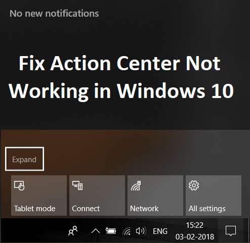 Pusat Tindakan Tidak Bekerja di Windows 10 [ASK]