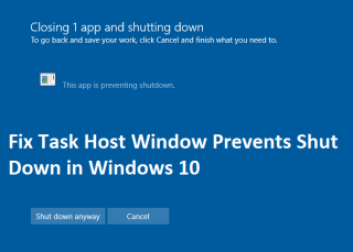 Fix Task Host Window Voorkomt afsluiten in Windows 10