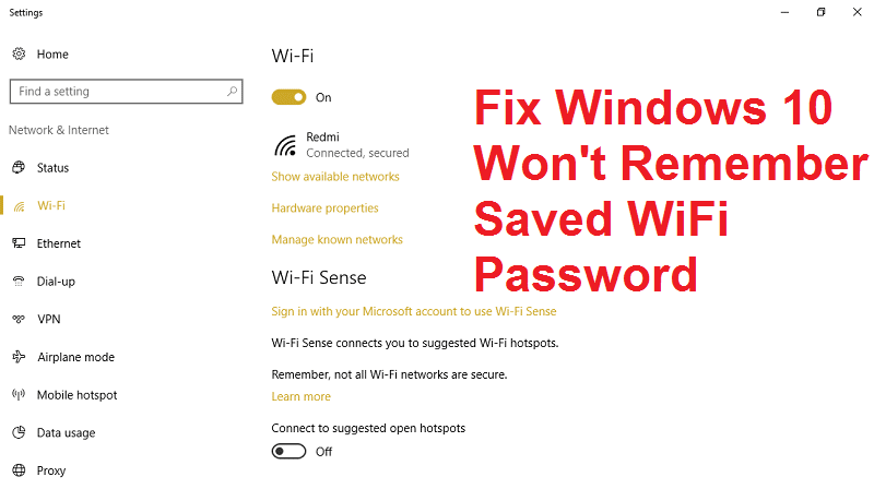 Windows 10 не запомнит сохраненный пароль Wi-Fi [решено]