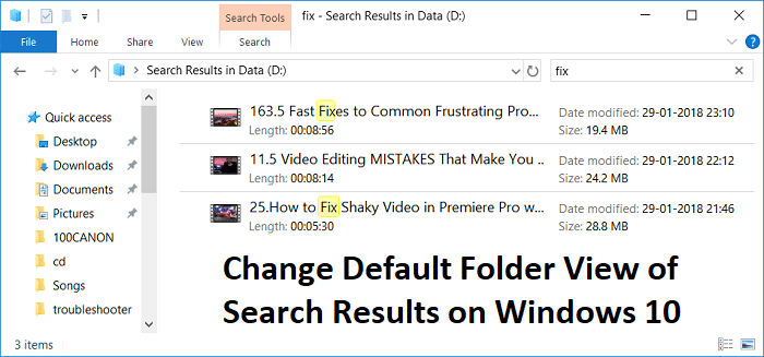 Ubah Tampilan Folder Default dari Hasil Pencarian di Windows 10