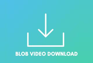 Cara Mengunduh Video dengan URL Blob
