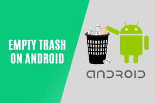 9 Cara Mengosongkan Sampah Di Android