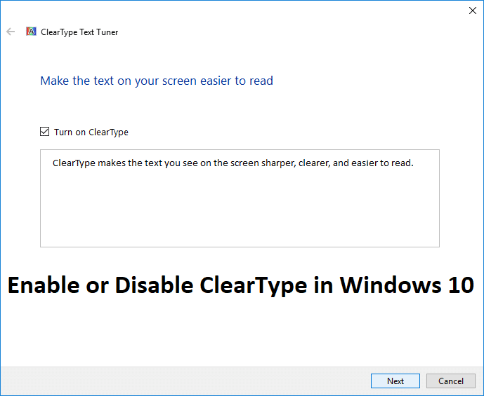 Activer ou désactiver ClearType dans Windows 10