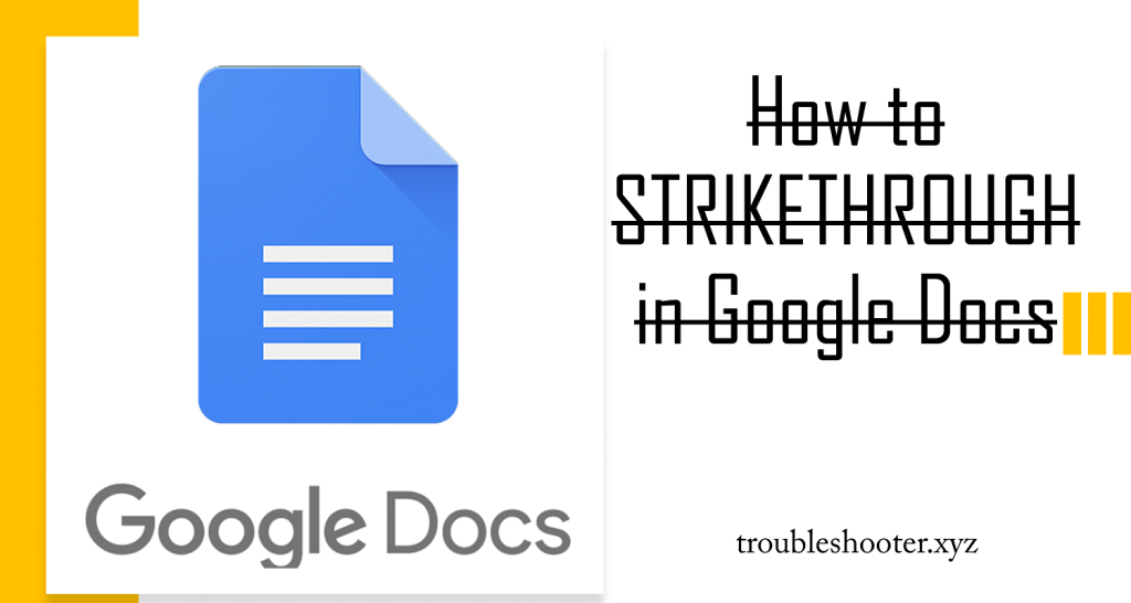 Comment barrer du texte dans Google Docs