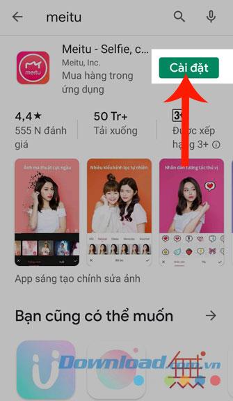 Instructions for installing and using Meitu on your phone