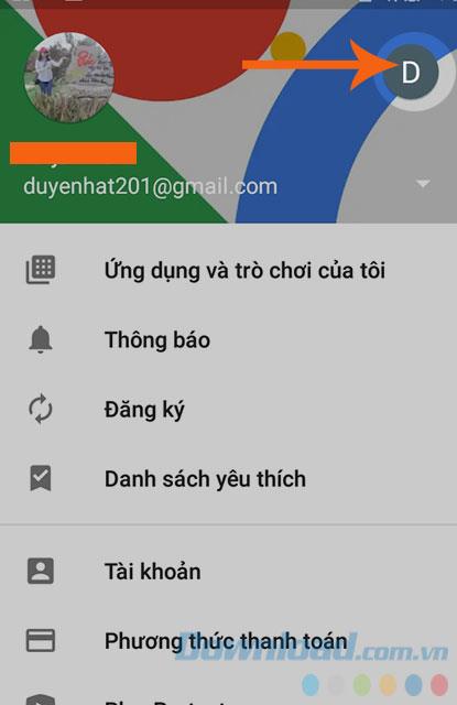 Instructions to change your CH Play account on Android