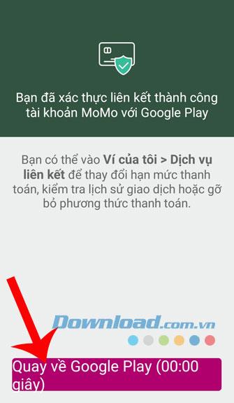 Instruções para vincular uma conta do Google Play a uma carteira MOMO