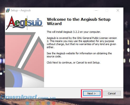 Instructions for installing Aegisub to create movie and video subtitles on the computer