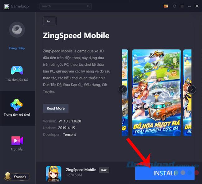 How to download and install ZingSpeed ​​on your computer