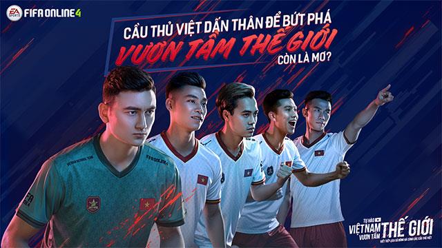 FIFA Online 4 lance 5 joueurs vietnamiens dans le projet Fier du Vietnam, tendre la main au monde