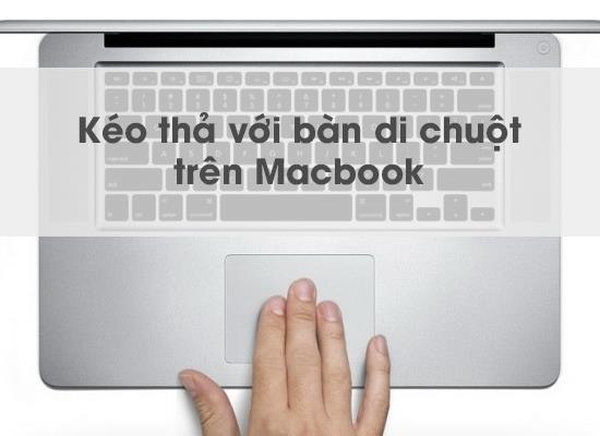 Macbook'ta üç parmakla sürükle ve bırak özelliğini etkinleştirin