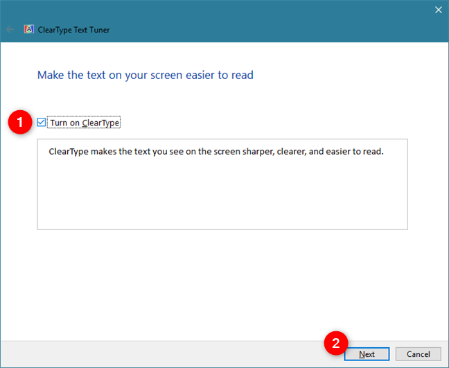 Use the ClearType Text Tuner in Windows 10 to increase text readability