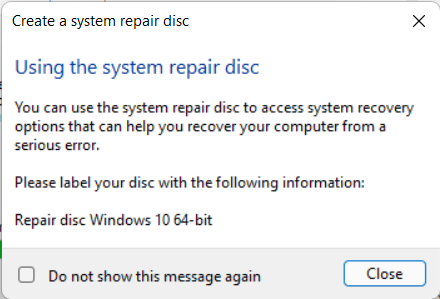 How to create a System Repair disc in Windows 10 and Windows 11