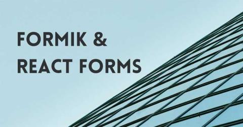 How to use Formik to create forms in React