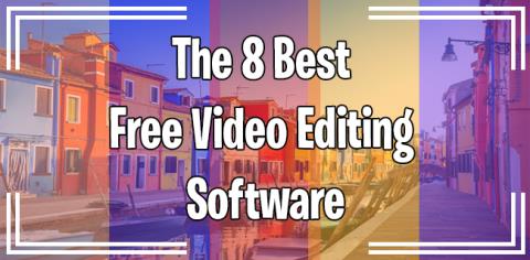 सर्वश्रेष्ठ मुफ्त वीडियो संपादन सॉफ्टवेयर
