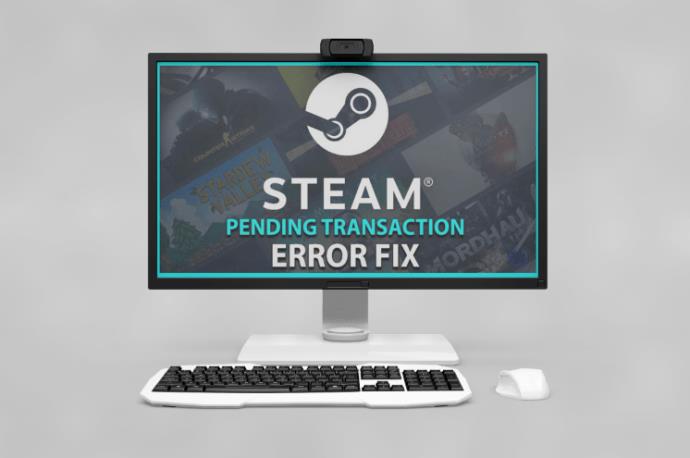 How To Fix The Steam “Your Transaction Cannot Be Completed…” Error