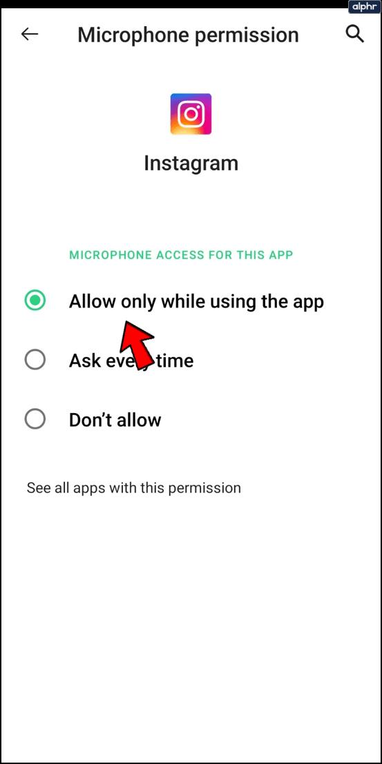 How To Enable The Microphone In Instagram