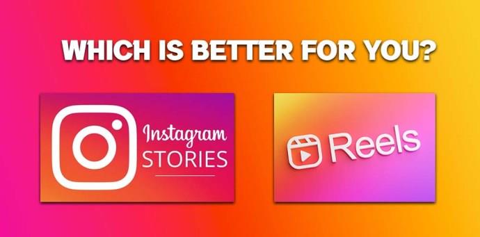 Bobine di Instagram vs.  Storia: qual è la differenza?