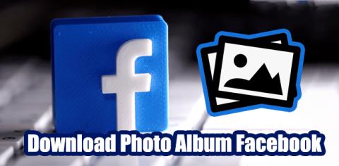 Comment télécharger un album photo sur Facebook