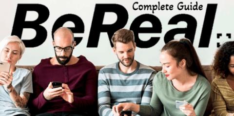 Comment utiliser BeReal - Un guide complet