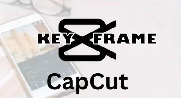 Comment ajouter des images clés dans CapCut