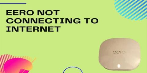 Comment réparer un Eero qui ne se connecte pas à Internet