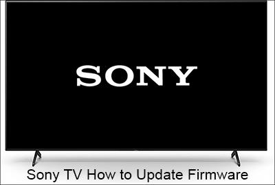 Come aggiornare il firmware su una TV Sony