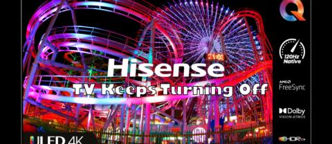 วิธีแก้ไขทีวี Hisense ที่ปิดอยู่ตลอดเวลา