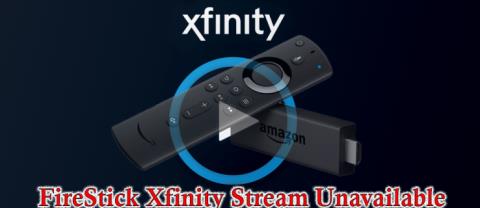 Cómo arreglar Xfinity Stream no disponible en un FireStick