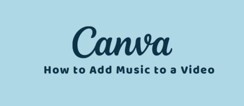 Canva: Cómo agregar música a un video