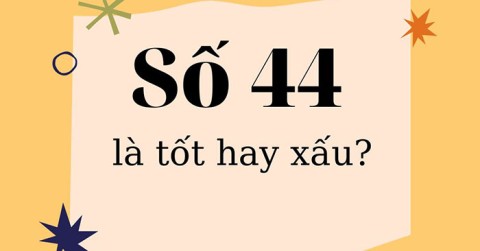 ما هو الرقم 44؟ معنى الرقم 44