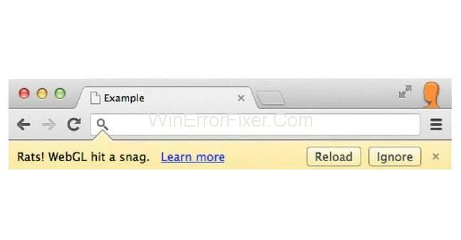 ¡Ratas!  WebGL encontró un error inesperado en Google Chrome {Resuelto}