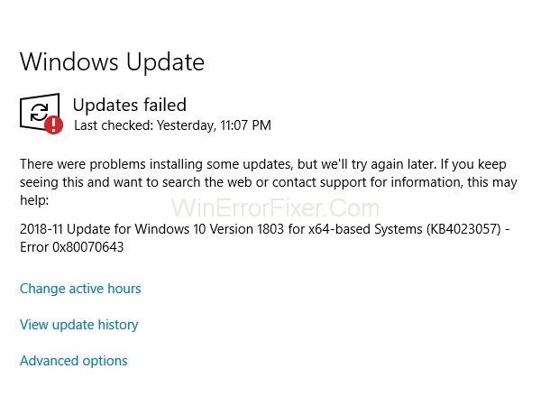 Code d'erreur de mise à jour Windows 0x80070643 {Résolu}