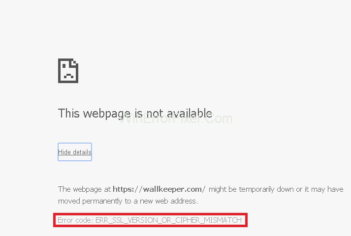 Ошибка err ssl version or cipher mismatch. Err_SSL_Version_or_Cipher_mismatch. Error Cipher. SSL_Version_or_Cipher_mismatch , -113.