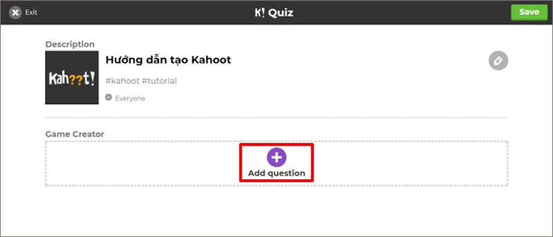 Manuel d'utilisation de Kahoot !  créer un quiz amusant